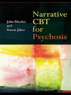 Couverture_Narrative CBT for Psychosis
