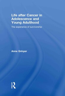 Front cover_Life After Cancer in Adolescence and Young Adulthood