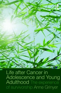 Front cover_Life After Cancer in Adolescence and Young Adulthood