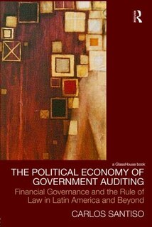 Front cover_The Political Economy of Government Auditing