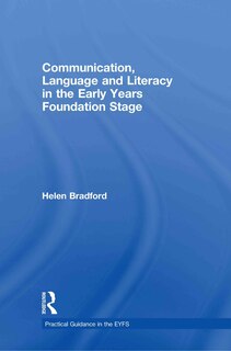 Front cover_Communication, Language and Literacy in the Early Years Foundation Stage