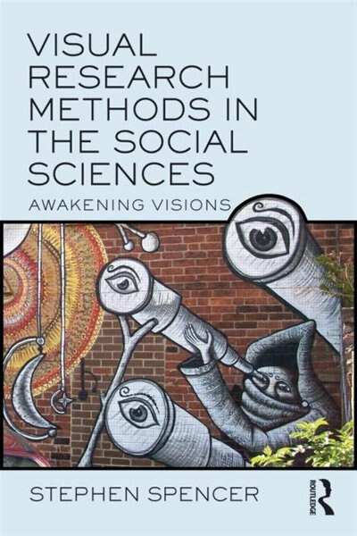 Couverture_Visual Research Methods in the Social Sciences