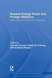 Front cover_Russian Energy Power and Foreign Relations