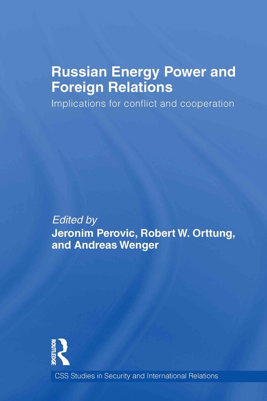 Front cover_Russian Energy Power and Foreign Relations