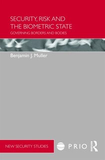 Front cover_Security, Risk and the Biometric State
