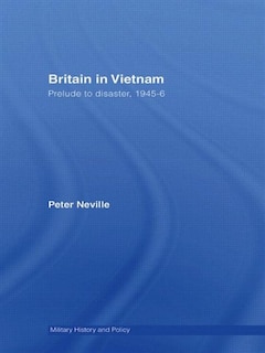 Front cover_Britain in Vietnam