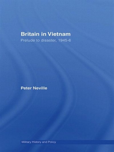 Front cover_Britain in Vietnam