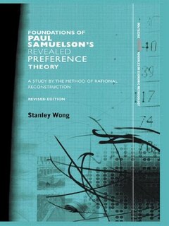 Front cover_Foundations of Paul Samuelson's Revealed Preference Theory