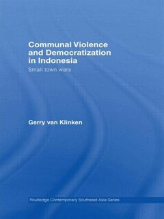 Couverture_Communal Violence and Democratization in Indonesia