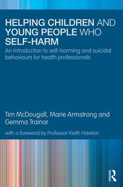 Front cover_Helping Children and Young People who Self-Harm
