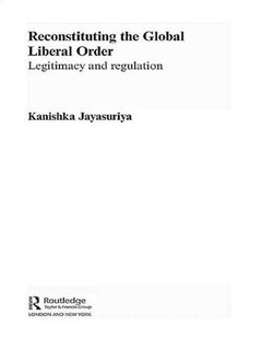 Front cover_Reconstituting the Global Liberal Order