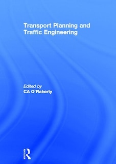 Transport Planning And Traffic Engineering