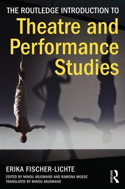 Couverture_The Routledge Introduction to Theatre and Performance Studies