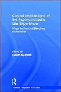 Couverture_Clinical Implications Of The Psychoanalyst's Life Experience