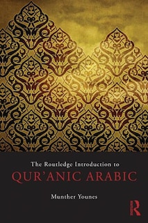 Couverture_The Routledge Introduction to Qur'anic Arabic