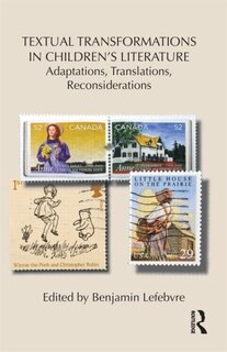 Front cover_Textual Transformations in Children's Literature