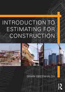 Introduction To Estimating For Construction de Brian Greenhalgh