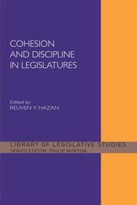 Couverture_Cohesion And Discipline In Legislatures
