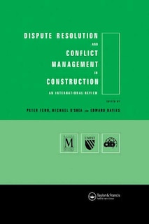 Couverture_Dispute Resolution And Conflict Management In Construction