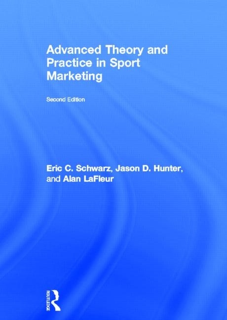 Front cover_Advanced Theory and Practice in Sport Marketing