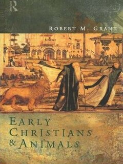 Front cover_Early Christians And Animals