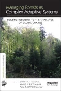 Front cover_Managing Forests As Complex Adaptive Systems
