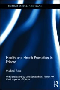 Couverture_Health And Health Promotion In Prisons