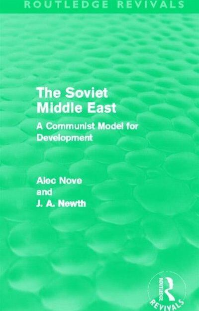 Front cover_The Soviet Middle East (routledge Revivals)