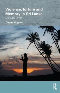 Front cover_Violence, Torture And Memory In Sri Lanka