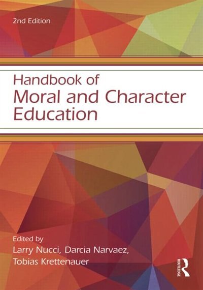 Front cover_Handbook Of Moral And Character Education