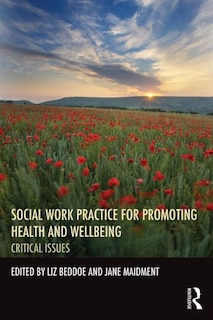 Front cover_Social Work Practice For Promoting Health And Wellbeing