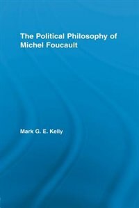 Front cover_The Political Philosophy of Michel Foucault