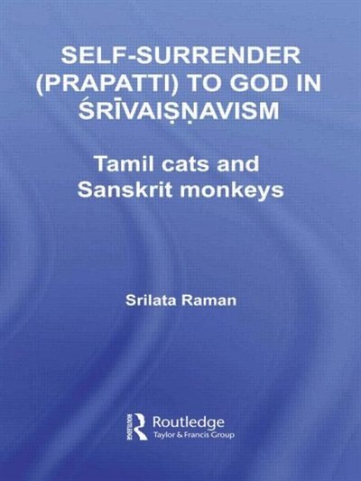Front cover_Self-Surrender (prapatti) to God in Shrivaishnavism