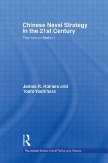 Couverture_Chinese Naval Strategy in the 21st Century