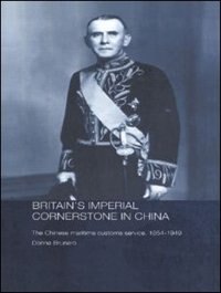 Couverture_Britain's Imperial Cornerstone in China
