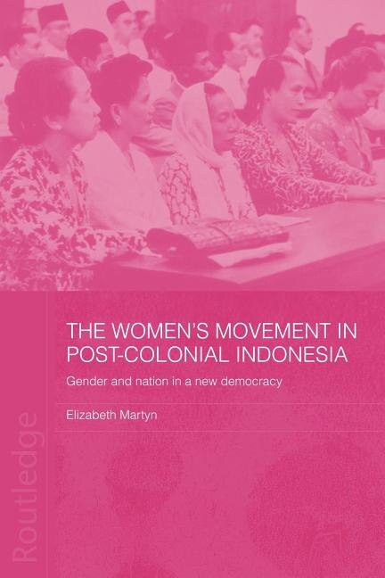 Couverture_Women's Movement in Postcolonial Indonesia