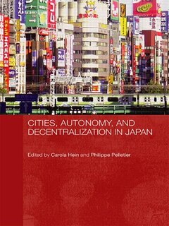 Front cover_Cities, Autonomy, and Decentralization in Japan