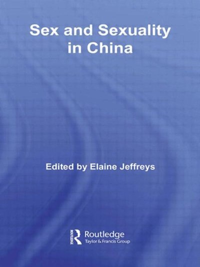 Front cover_Sex and Sexuality in China
