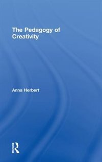 Front cover_The Pedagogy of Creativity