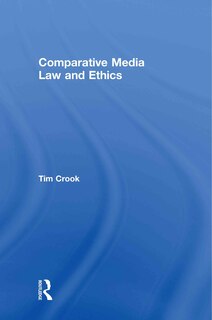 Front cover_Comparative Media Law and Ethics