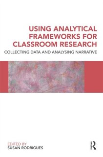 Couverture_Using Analytical Frameworks for Classroom Research