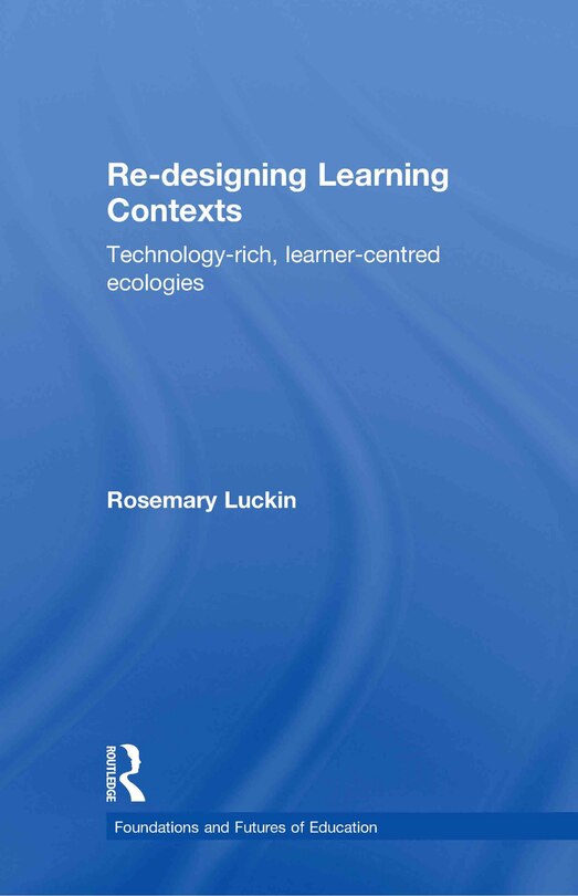 Front cover_Re-designing Learning Contexts