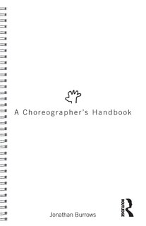 Front cover_A Choreographer's Handbook
