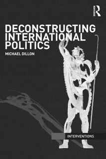 Couverture_Deconstructing International Politics