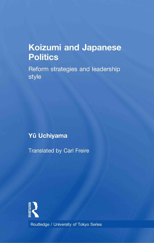 Couverture_Koizumi and Japanese Politics