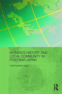 Front cover_Women's History And Local Community In Postwar Japan