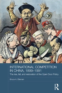 Front cover_International Competition In China, 1899-1991