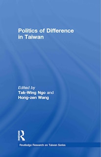 Couverture_Politics Of Difference In Taiwan