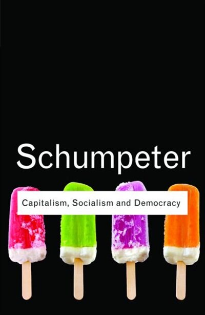 Front cover_Capitalism, Socialism and Democracy