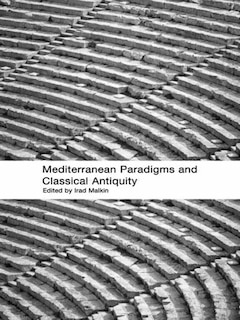 Front cover_Mediterranean Paradigms and Classical Antiquity